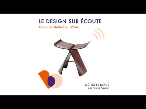 VIDEO : Podcast Tabouret Butterfly - Sori Yanago - O est le beau ? - Elle Dco