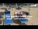 Italie. Test grandeur nature d'une plage « anti-coronavirus » dans les Pouilles
