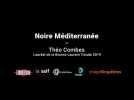 «Noir Méditerranée», de Théo Combes, lauréat de la première édition de la Bourse Laurent Troude