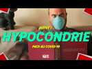 8 conseils pour éviter l'hypocondrie face au Covid-19
