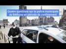 Confinement : gros plan sur l'action de la police municipale de Béthune