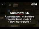 Coronavirus: À leurs fenêtres, les Parisiens applaudissent et crient « Bravo les soignants »