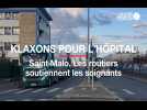 Concert de klaxons pour les soignants de l'hôpital de Saint-Malo