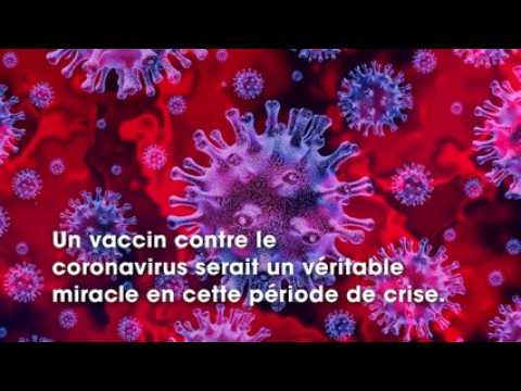 VIDEO : Coronavirus  un vaccin bientt disponible