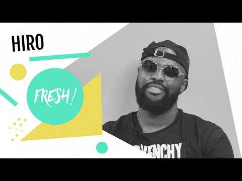 VIDEO : FRESH | Hiro