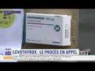 Lévothyrox : le procès en appel