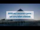 2019 au Louvre-Lens : un cru bien classé au musée