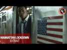 Manhattan Lockdown - Extrait 