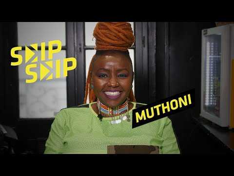 VIDEO : MUTHONI : "I can crack really good jokes in kikuyu. " | SKIP SKIP