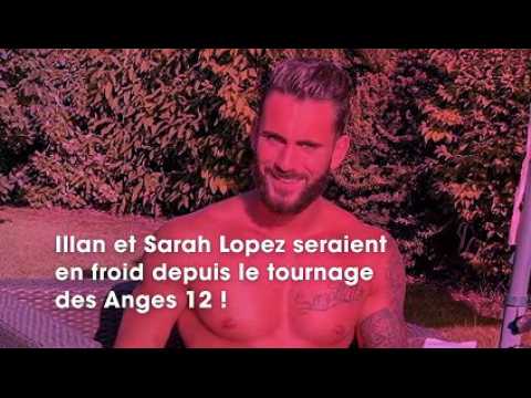 VIDEO : Illan (Les Anges 12)  en froid avec Sarah Lopez, il lui dclare la guerre