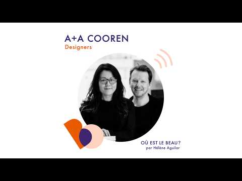 VIDEO : Podcast - A+A Cooren - O est le beau ? - Elle Dco