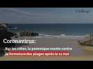 Coronavirus: Sur les côtes, la polémique montre contre la fermeture des plages après le 11 mai