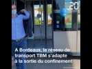 Coronavirus à Bordeaux : Horaires, distanciation, désinfection... Comment le réseau de transport TBM prépare la sortie du confinement