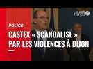 Face aux policiers à Dijon, Castex se dit « scandalisé » par les violences et promet des effectifs