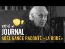 1974 : Abel Gance raconte 