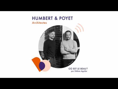 VIDEO : Podcast : O est le beau ? Humbert & Poyet - ELLE Dco