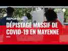 Coronavirus. Dépistage massif en Mayenne