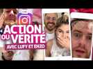 ACTION OU VÉRITÉ AVEC LUFY & ENZO (Replay live Instagram)