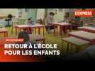 Déconfinement : retour à l'école pour les enfants