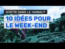 Hainaut : 10 idées de sortie