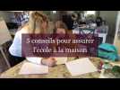 5 conseils pour assurer l'école à la maison