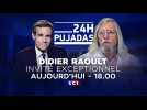 Teaser Didier Raoult chez Pujadas