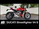 Ducati Streetfighter V4 S 208 ch 199 kg ESSAI POV Auto-Moto.com