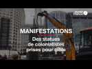 Manifestations. Certaines statues prisent pour cible