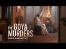 THE GOYA MURDERS - Bande-annonce VF