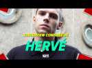L'interview confinée de Hervé