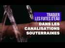 Traquer les fuites d'eau dans les canalisations souterraines