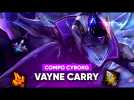 LA COMPO CYBORG VAYNE CARRY SUR TFT !