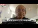 Coronavirus : Patrick Chesnais guéri, son témoignage saisissant (vidéo)