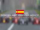 Entretien avec Jean-Louis Moncet après le Grand Prix F1 d'Espagne 2019