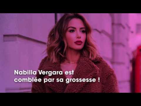 VIDEO : Nabilla Vergara : son changement de comportement depuis sa grossesse