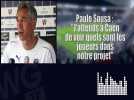 Paulo Sousa veut apprendre sur ses joueurs face à Caen
