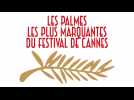 VIDÉO - Les Palmes les plus marquantes du Festival de Cannes