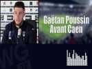Gaetan Poussin avant Caen - Bordeaux