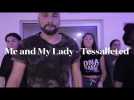 Guillaume Lorentz // Me & My Lady (Tessalleted)