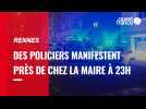 A Rennes, les policiers manifestent à 23h et réveille la maire avec leurs sirènes
