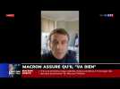 Macron donne de ses nouvelles