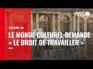 Covid-19. Le monde culturel demande « le droit de travailler »