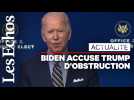 Joe Biden accuse l'administration Trump d' « obstruction »