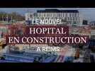 REIMS. CONSTRUCTION DU NOUVEL HOPITAL