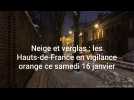 Neige et verglas : les Hauts-de-France en vigilance orange ce samedi 16 janvier