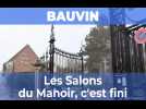 Les Salons du Manoir à Bauvin, c'est fini