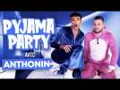 LA PYJAMA PARTY D'ANTHONIN ET JEREMSTAR