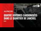Quatre voitures carbonisées dans le quartier de Lancrel à Alençon