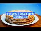 5 choses à savoir sur la Chandeleur