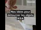 IKEA HACKS : nos idées pour détourner les objets IKEA